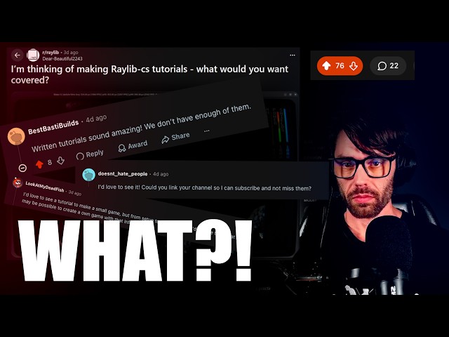 I Asked the Raylib Community About Tutorials… This Happened