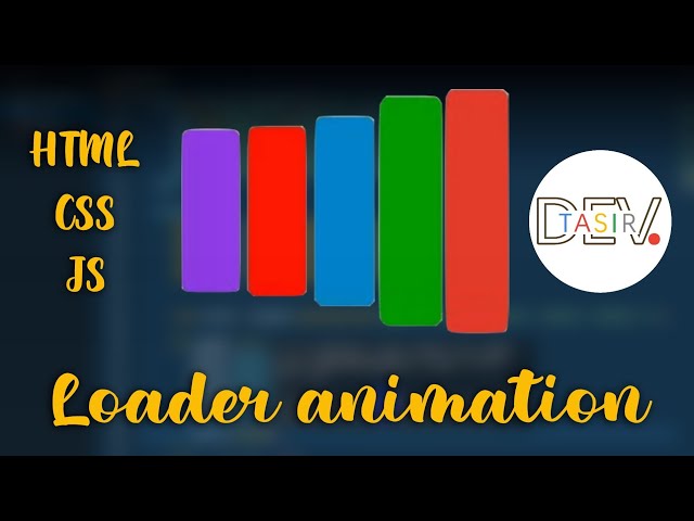 Loading animation using CSS, HTML and Javascript | css animation effects
