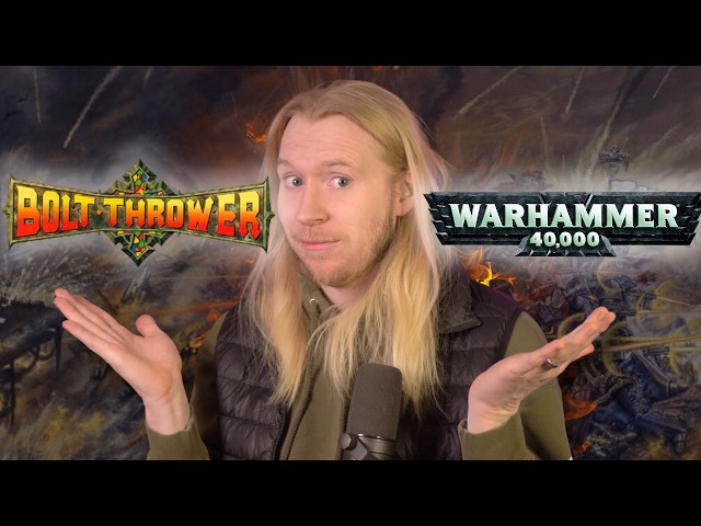 The Story Of Bolt Thrower And Warhammer 40k