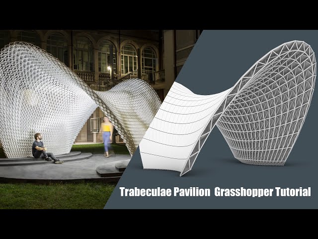 Parametric Pavilion Design Grasshopper |Trabeculae Pavilion|