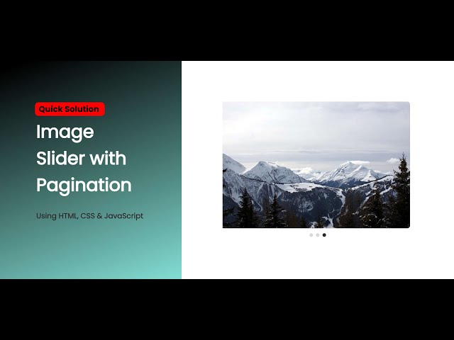 Creating an Image Slider with Pagination | HTML, CSS, and JavaScript Tutorial | Quick Solution