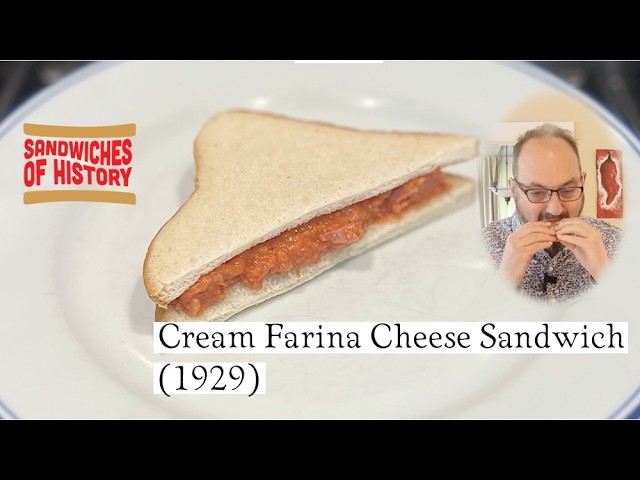 Cream Farina Cheese Sandwich (1929) on Sandwiches of History