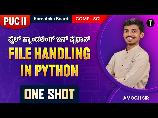 File Handling in Python-02| One Shot| Karnataka PU 2| Computer Science| Class 12| In Kannada