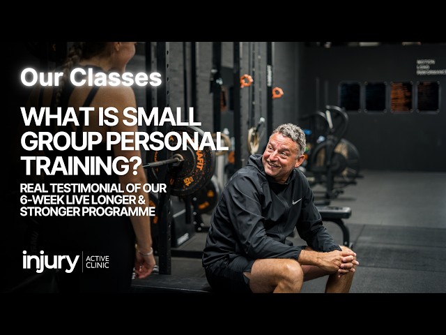 What Is Small Group Personal Training? | Real Testimonial of Our Live Longer & Stronger Programme