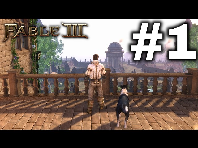 Fable 3 | Part 1: Classic Fantasy RPG Adventure