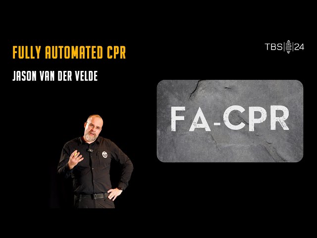 Fully Automated CPR (FA-CPR) | Jason van der Velde | TBS24