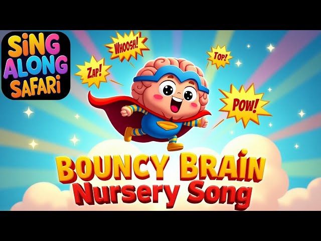 Brainy Brain Song for Kids | Fun Learning Song with Sounds and Movements