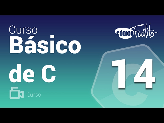 14.- Curso Básico de C - Arreglos