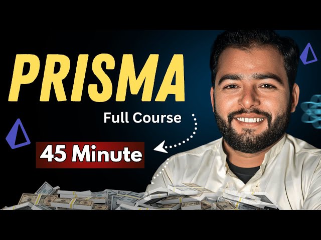 Prisma ORM Crash Course Complete Prisma Tutorial for Beginners with Node js, Express & MongoDB