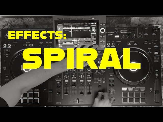 Effects: Spiral