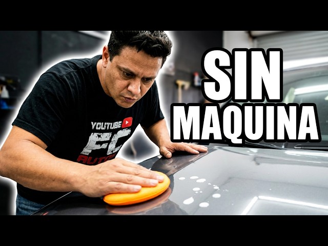 El Secreto para Pulir tu Auto a Mano como Profesional