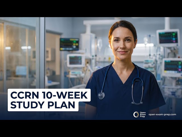 FREE CCRN Study Guide 2026: Your 10-Week Plan to Pass