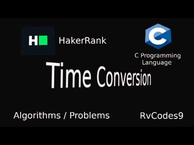 HakerRank - Time Conversion Solution - C programming language