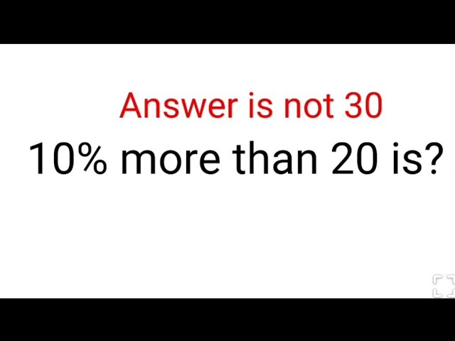 10% more than 20 is? The answer is not 30. 90% failed! Ukraine Math Test #math #percentages #ukraine