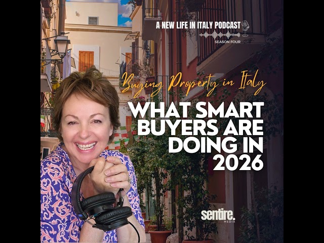 Buying Property in Italy: What Smart Buyers Are Doing in 2026