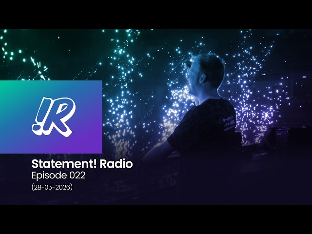 Statement! Radio Episode 022 (28-05-2026)