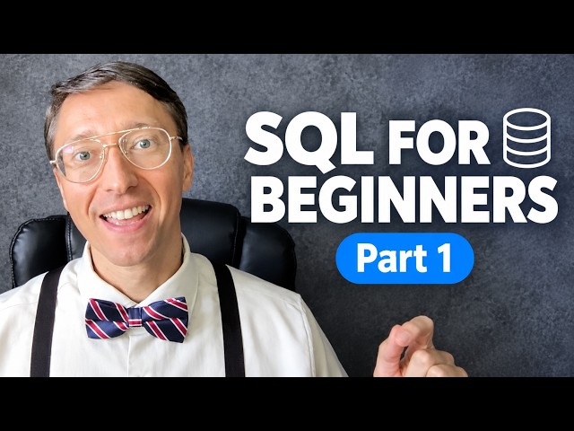 SQL Tutorial for Beginners - Part 1
