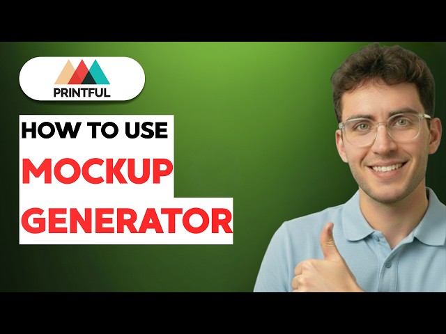 How To Use Printful Mockup Generator [2026 Full Guide]