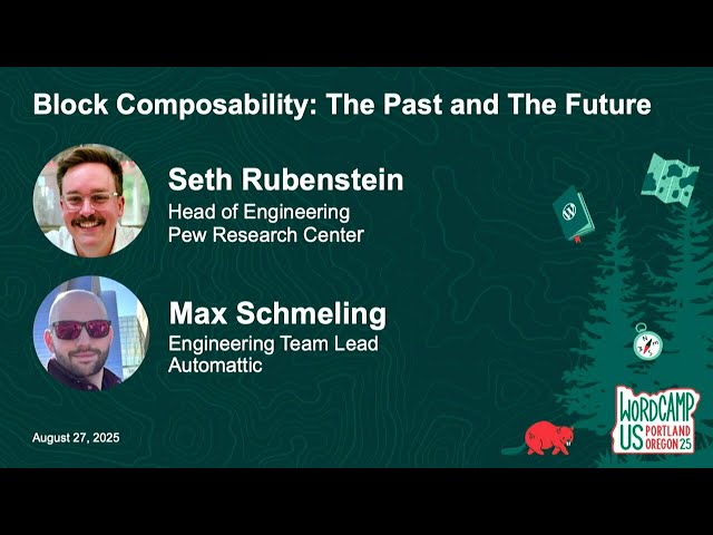 WordCamp US 2025: Panel Discussion "Block Composability: The Past and The Future"