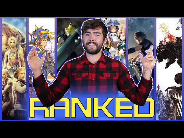 Ranking EVERY Mainline Final Fantasy Game