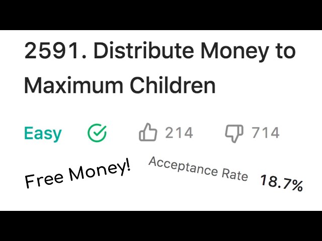Giving Money Away with Code - Solving Leetcode Problem 2591!