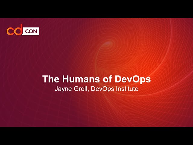 The Humans of DevOps - Jayne Groll, DevOps Institute