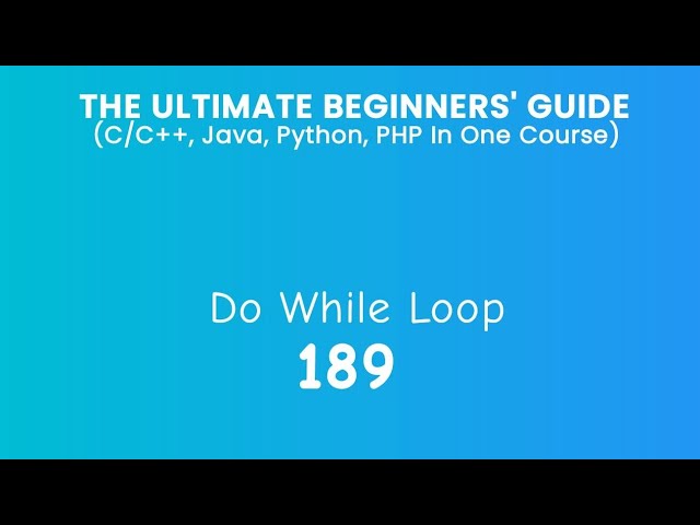 189. Do While Loop