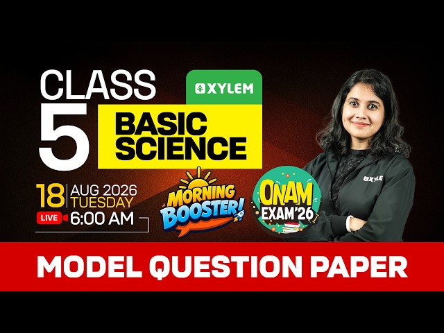 Class 5 Basic Science Onam Exam 2026 | Morning Booster Model Question Paper | Xylem Class 5