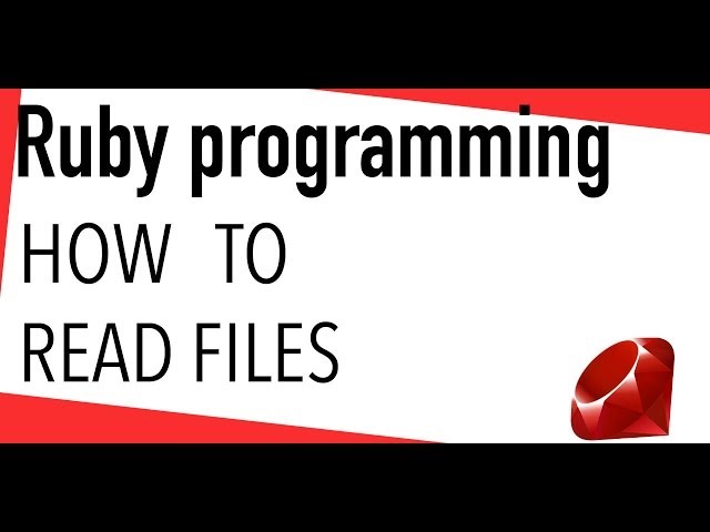 Ruby tutorial - Reading text Files