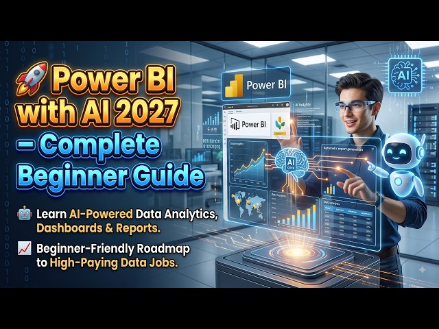 Power BI with AI 2027 | Complete Beginner Guide | Power BI with AI Jobs | Naresh IT