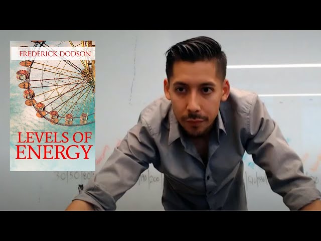 Levels of Energy by Frederick Dodson Summary