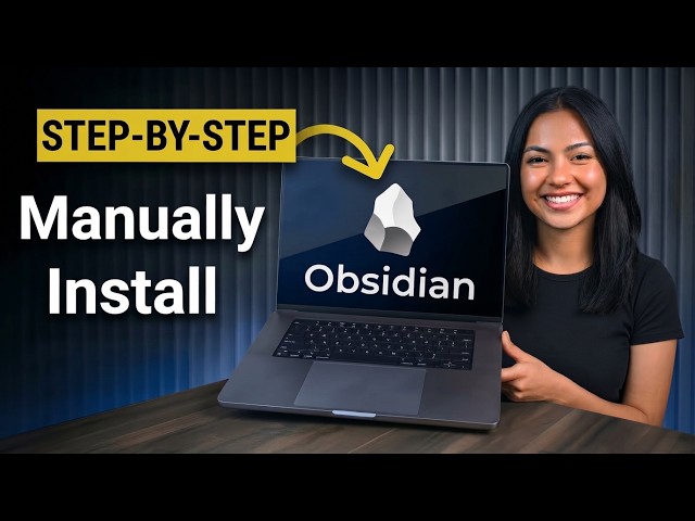 How To Manually Install An Obsidian Plugin [Step-By-Step 2026]