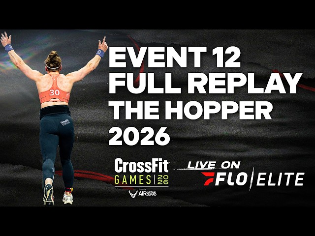 The 2026 CrossFit Games Women's Individual Event 12 Replay | The Hopper 2026