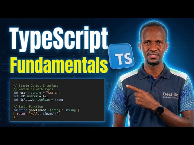 TypeScript Fundamentals: From Zero to Hero