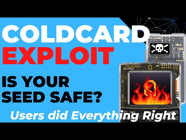 Coldcard Exploit Explained: Entropy Quality, Weak Seeds & Protecting Your Funds