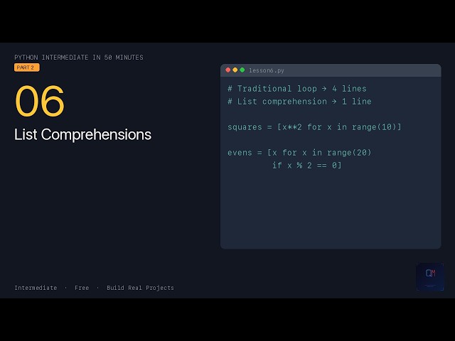 Python Intermediate — List Comprehensions (Lesson 6)