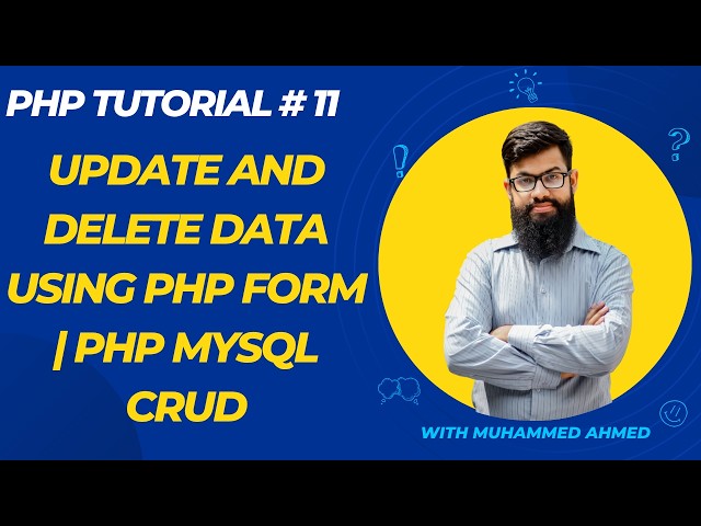PHP Tutorial 11 | Update and Delete Data Using PHP Form | PHP MySQL CRUD