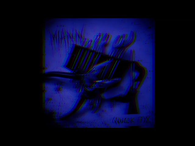 MianN – Quick Fix [Techno/Dark Electro/Industrial/Darkwave]