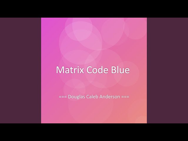 Matrix Code Blue
