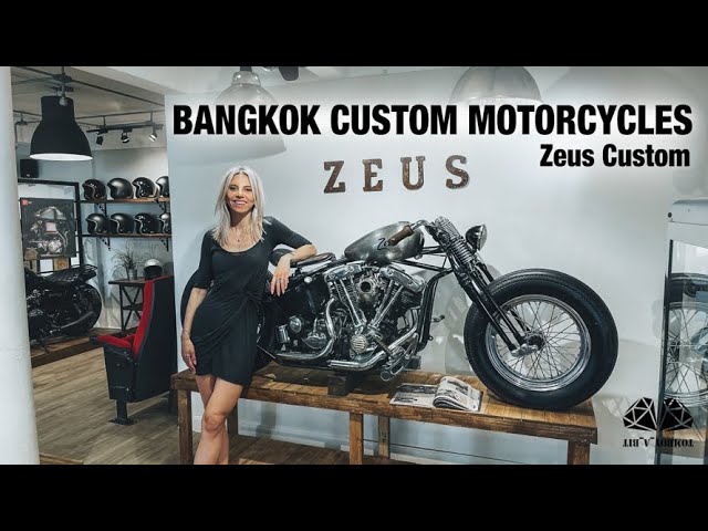 Worldwide Famous Custom Motorcycles Shop in Bangkok - ZEUS Custom