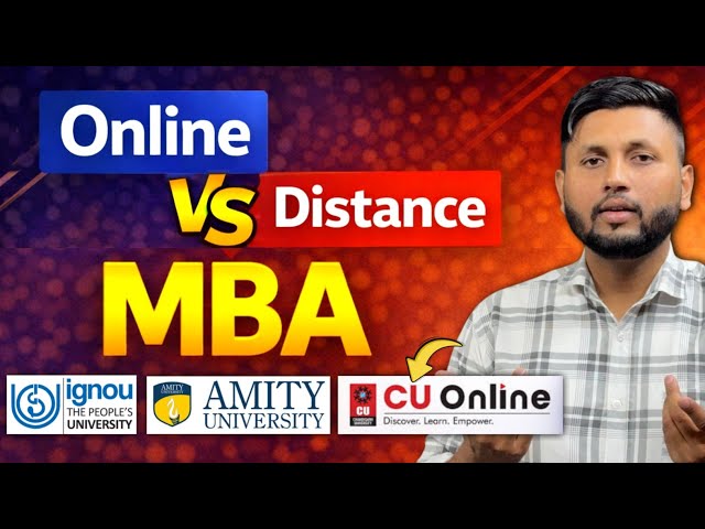Distance MBA vs Online MBA – What’s the Difference? | IGNOU, DU SOL vs CU Online Honest Review