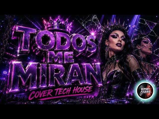 🎧 Todos Me Miran (Tech House Cover) | Gloria Trevi
