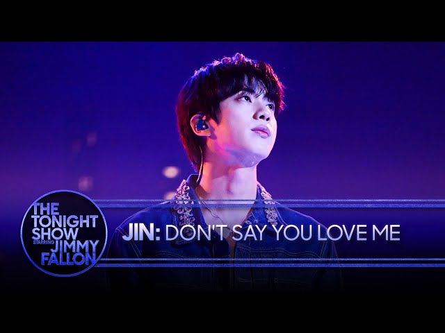 Jin: Don't Say You Love Me | The Tonight Show Starring Jimmy Fallon