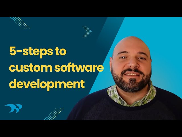 What to Expect During the Custom Software Development Process