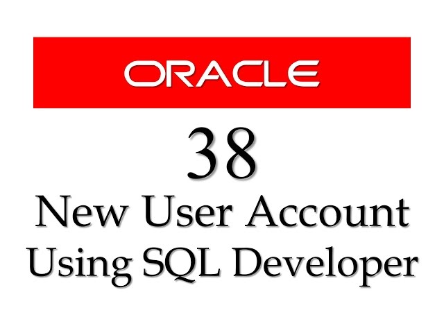 SQL tutorial 38: How to create user using SQL Developer in Oracle database