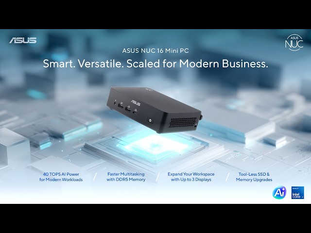 ASUS NUC 16 Mini PC - Smart. Versatile. Scaled for Modern Business | ASUS