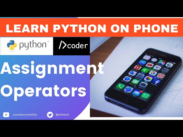 Python on Phone: 9 Assignment Operators in Python #Python #Dcoder #Operators
