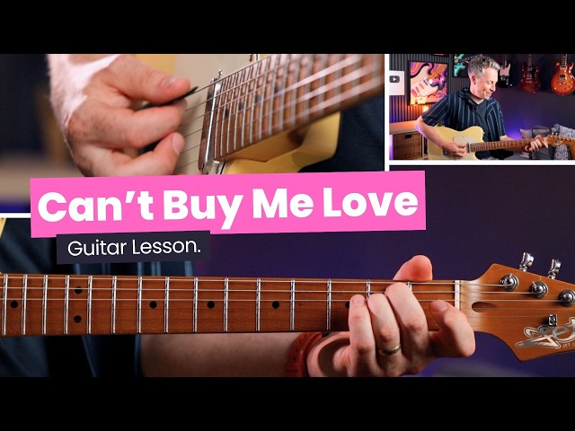 How To Play Can't Buy Me Love - The Beatles Guitar Lesson