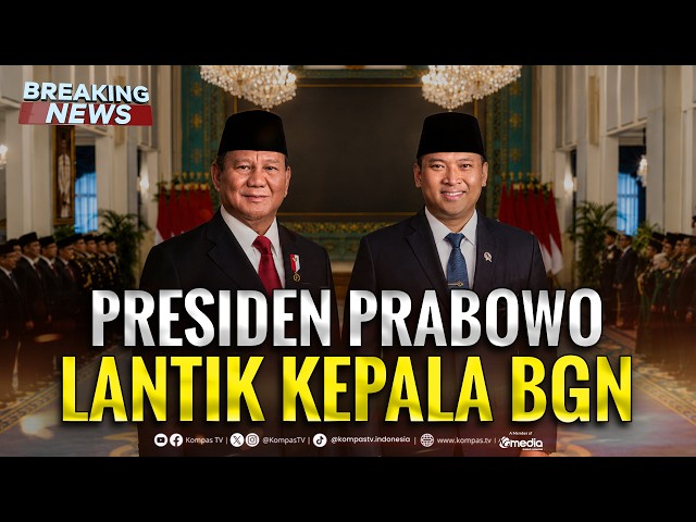 🔴BREAKING NEWS - Presiden Prabowo Lantik Sudaryono Jadi Kepala BGN