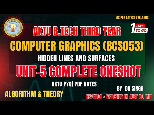Computer Graphics Unit 5 Oneshot AKTU  | Hidden Line & Surface Removal | CG Oneshot | CAMPUS CIRCUIT